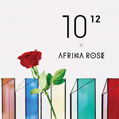 10¹² TERRA × AFRIKA ROSE