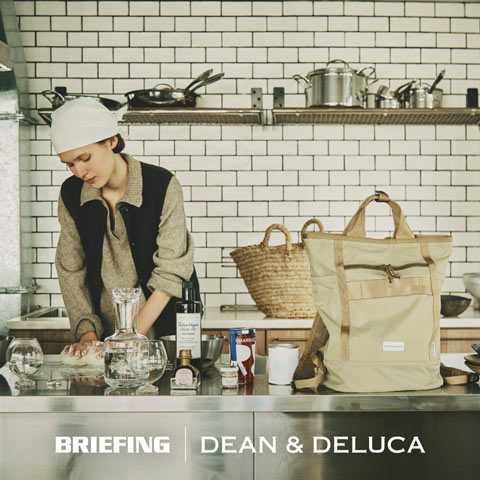 BRIEFING × DEAN & DELUCA
